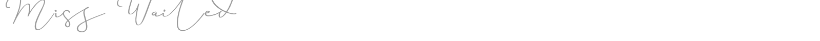 Miss Waited font preview